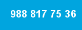 988 817 75 36